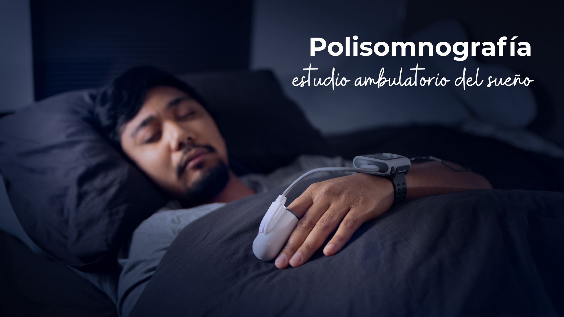Monitoreo Ambulatorio del Sueño